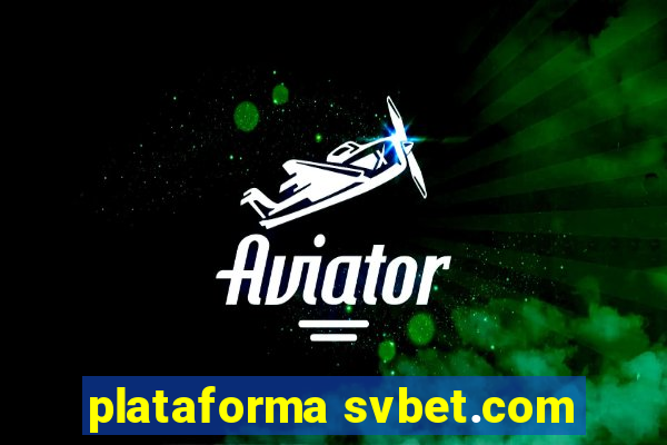 plataforma svbet.com